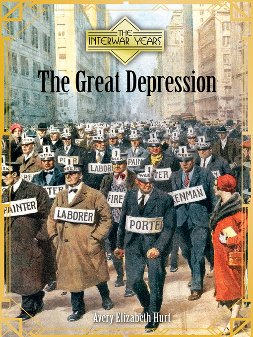 Title details for The Great Depression by Avery Elizabeth Hurt - Wait list
